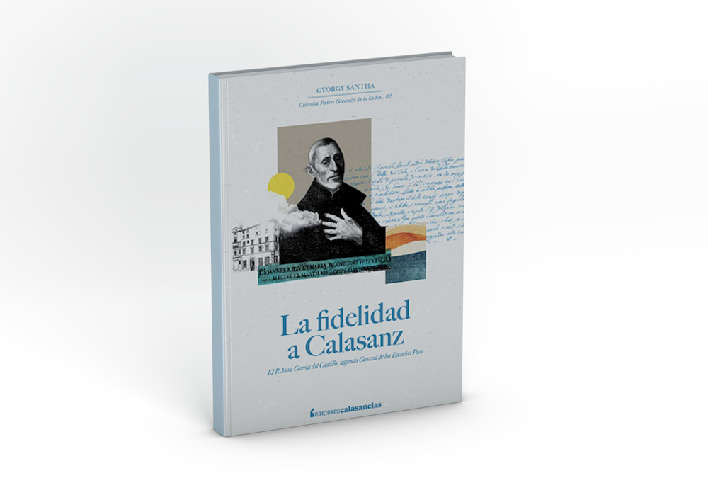 Juan García. La fidelidad a Calasanz, primera entrega de la Colección Padres Generales