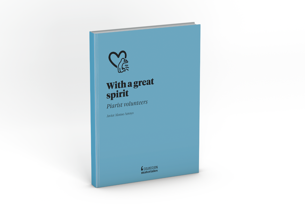 With a great spirit. Piarist volunteering, by Javier Alonso