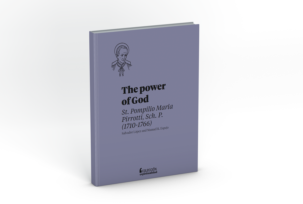 The power of God. Biography of St. Pompilio Maria Pirrotti